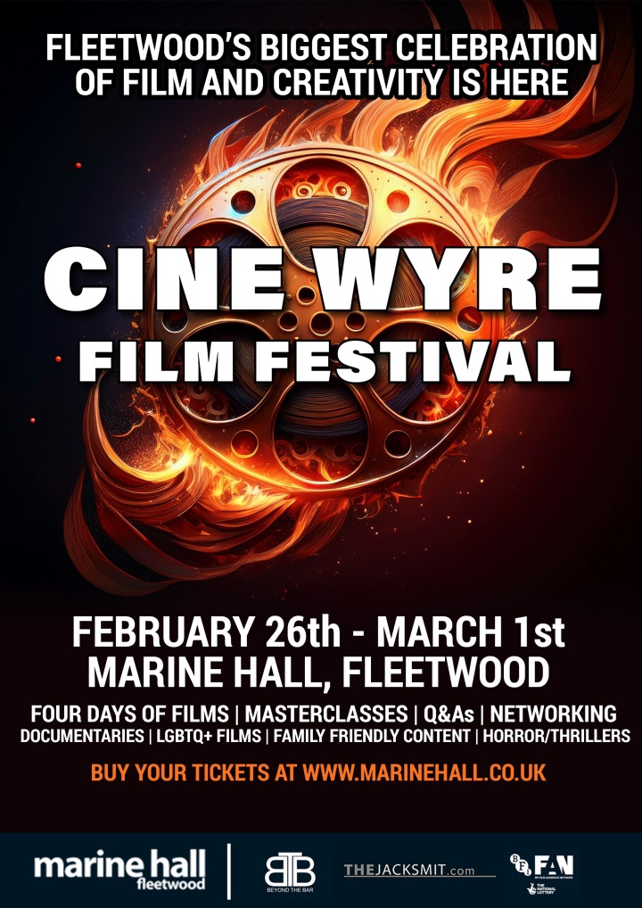 Film poster advertising Cine-Wyre film festival from February 26 - March 1 2026 at Marine Hall in Fleetwood.