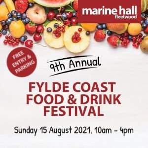 9th annual Fylde Coast Food & Drink Festival 2021