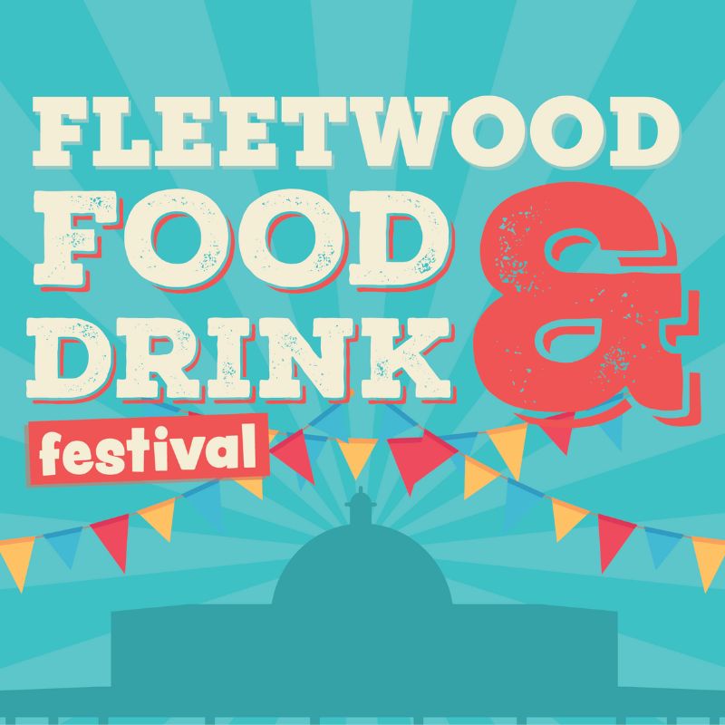 Fleetwood food and drink festival